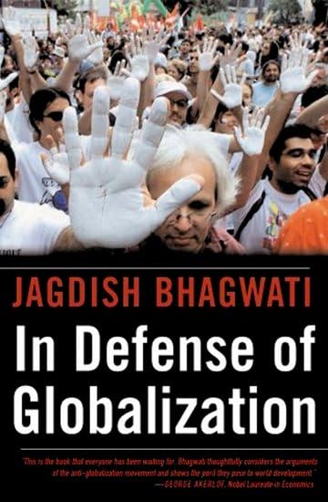 In Defense of Globalization Business, Finance & Career