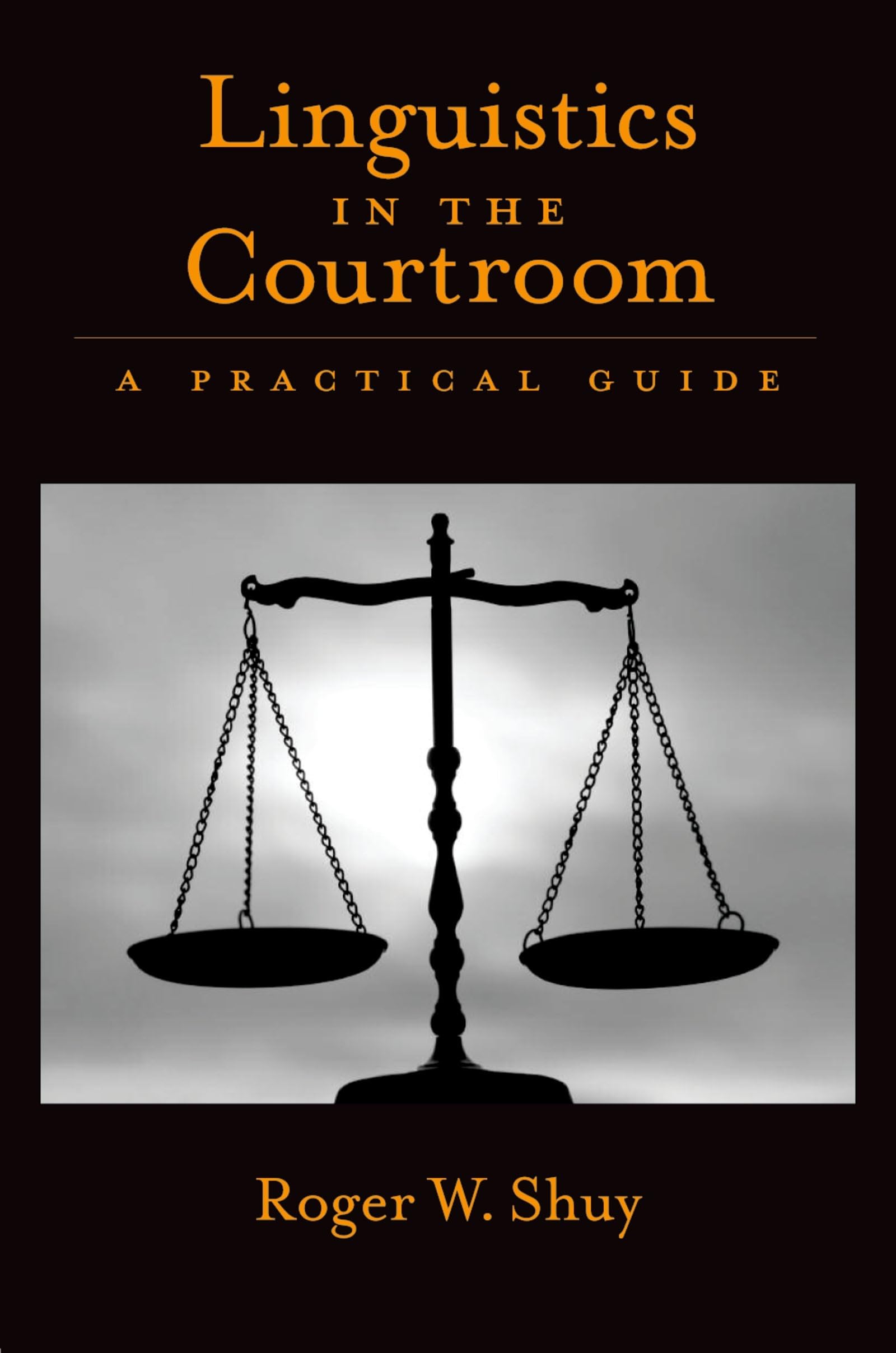 Linguistics in the Courtroom Law