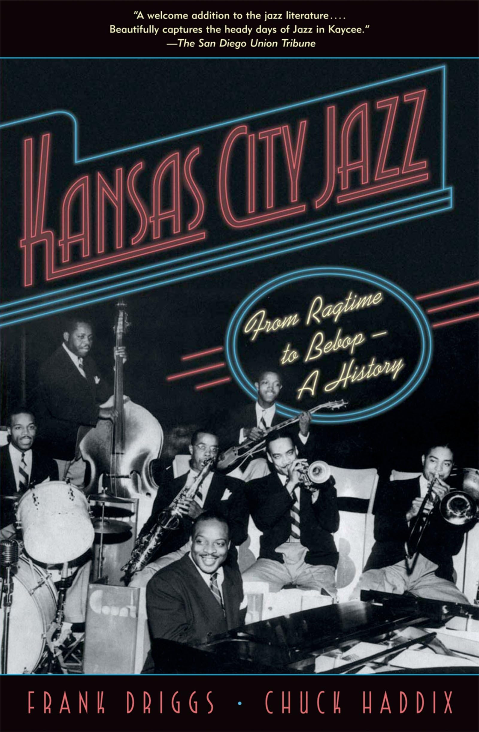 Kansas City Jazz: From Ragtime to Bebop--A History Arts & Music