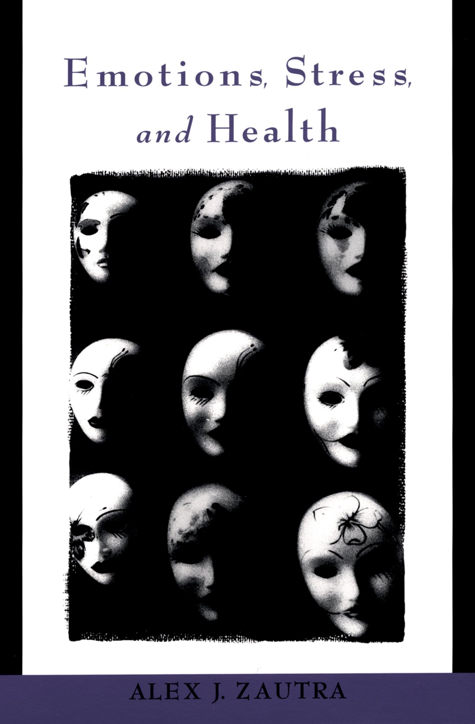 Emotions, Stress, and Health Medicine