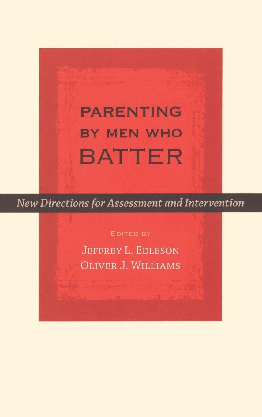 Parenting by Men Who Batter Partnership & Love Books