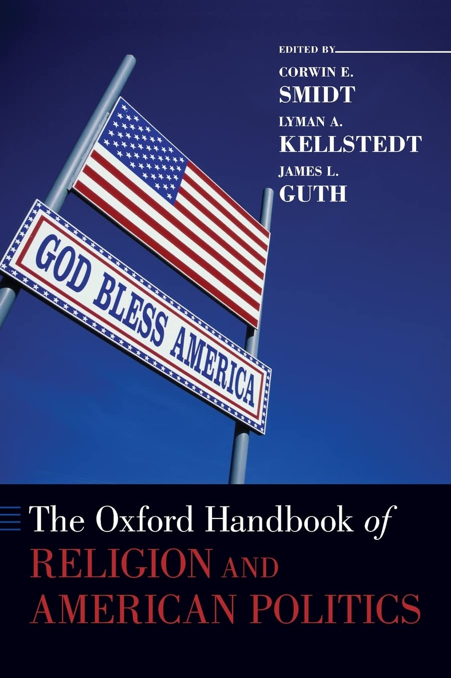 Oxford Handbook of Religion and American Politics Social Sciences