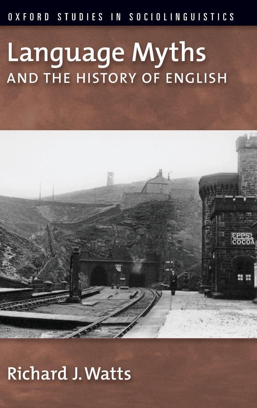 Language Myths and the History of English Social Sciences