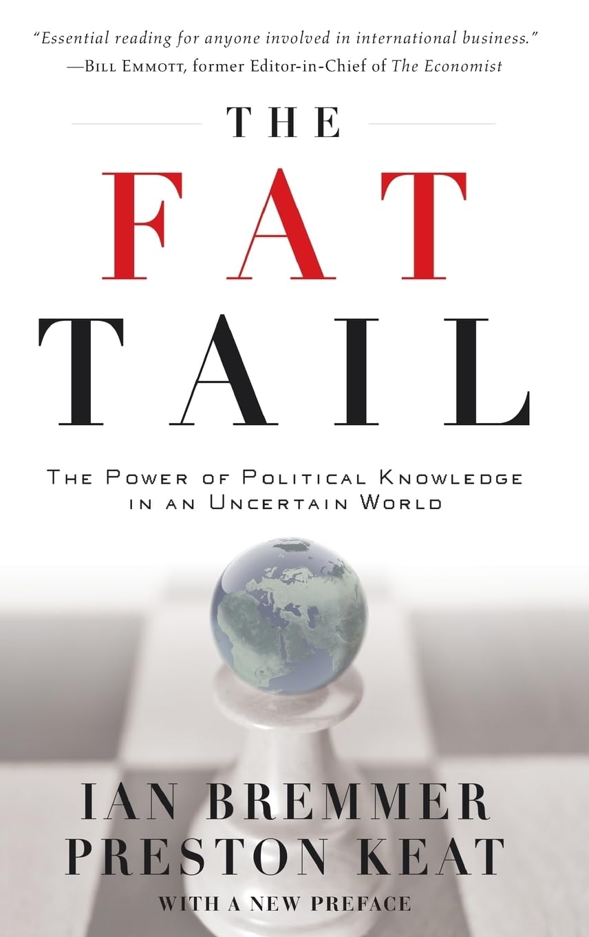 Fat Tail: The Power of Political Knowledge in an Uncertain World Law