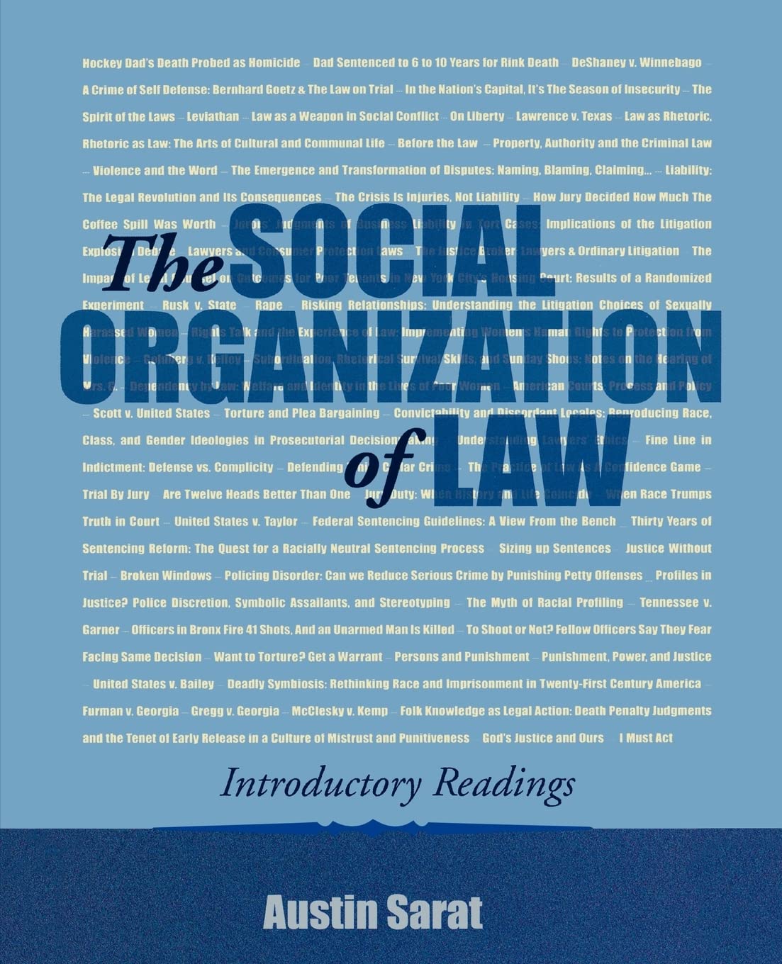 The Social Organization of Law Law