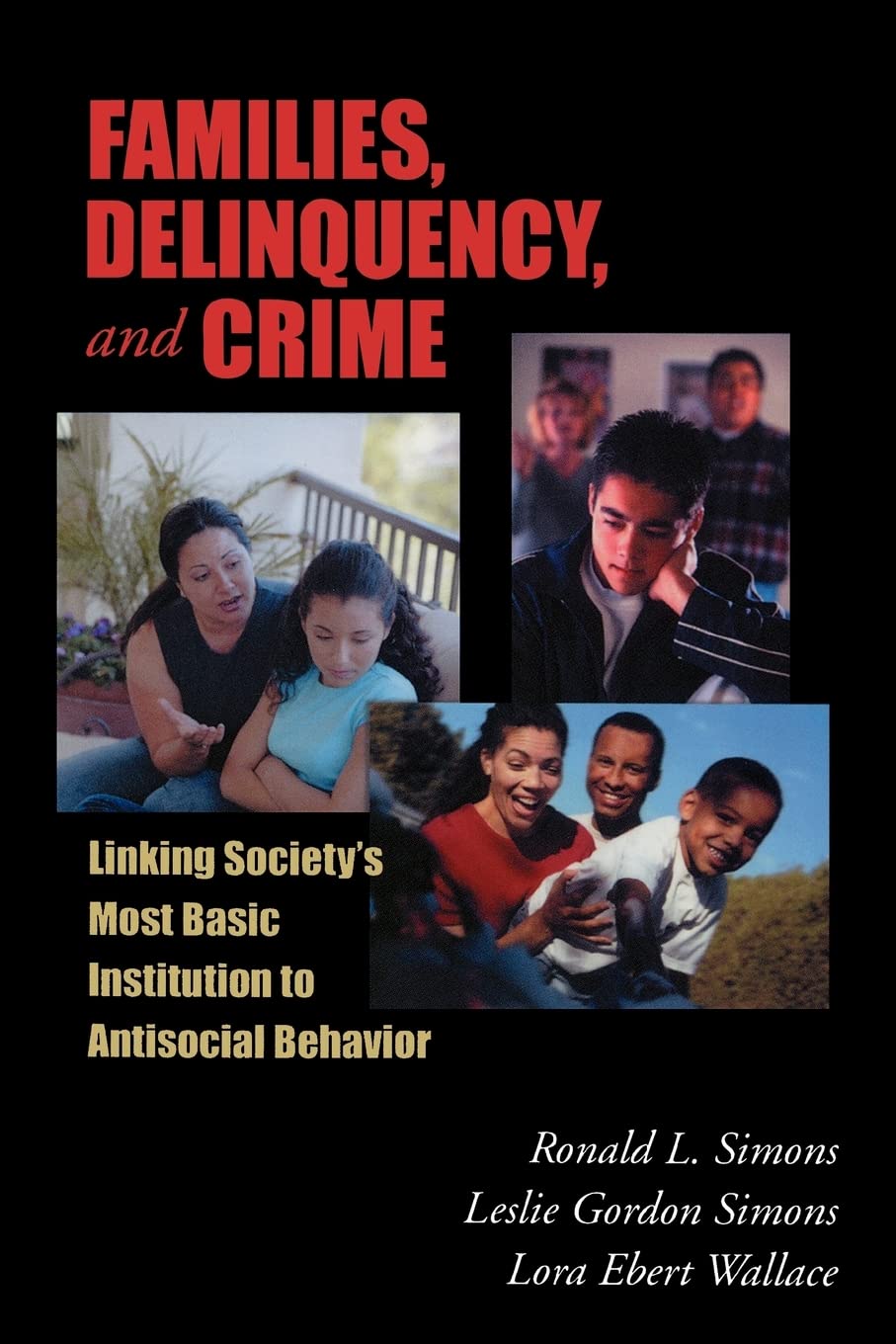 Families, Delinquency, and Crime Law