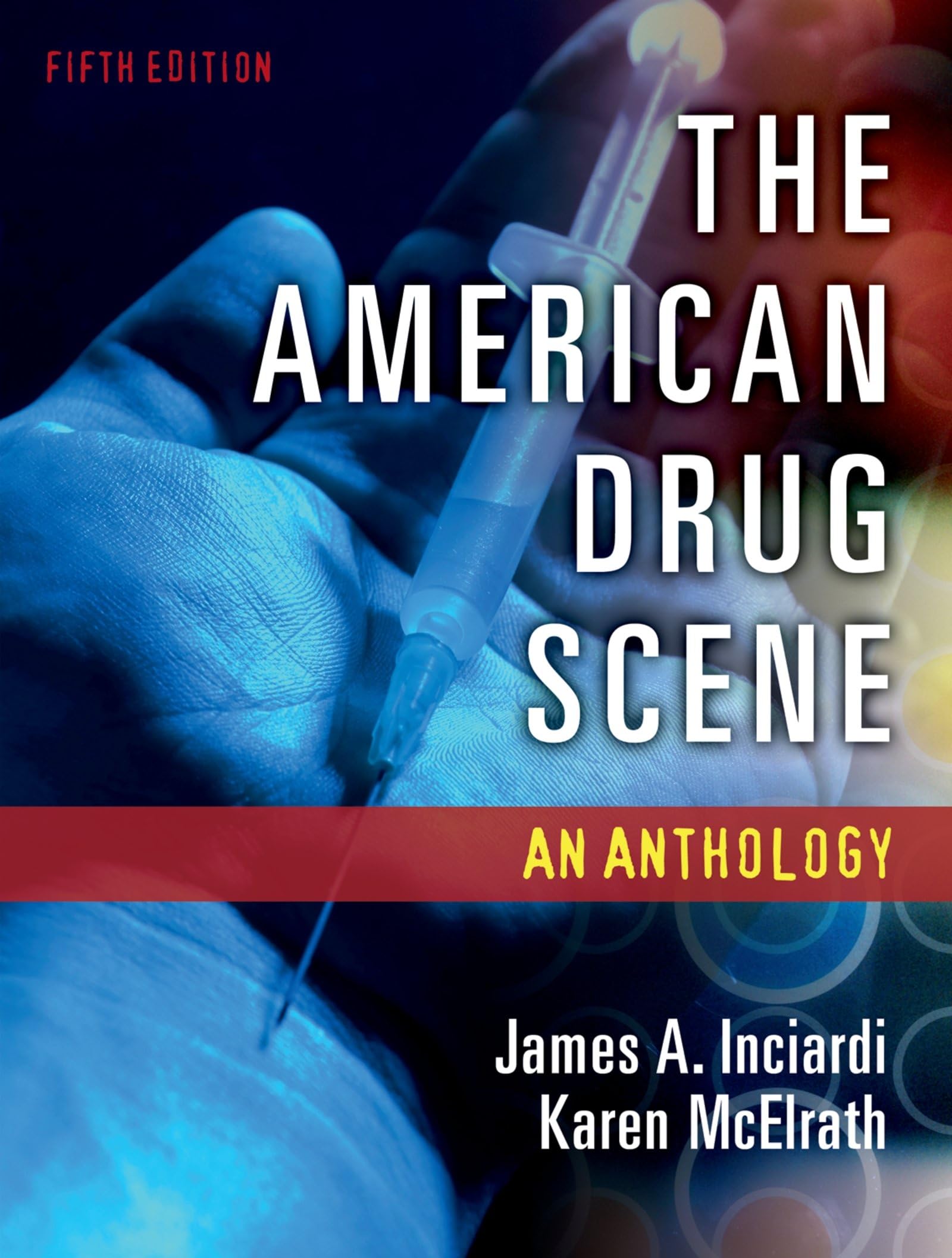 The American Drug Scene: An Anthology Books