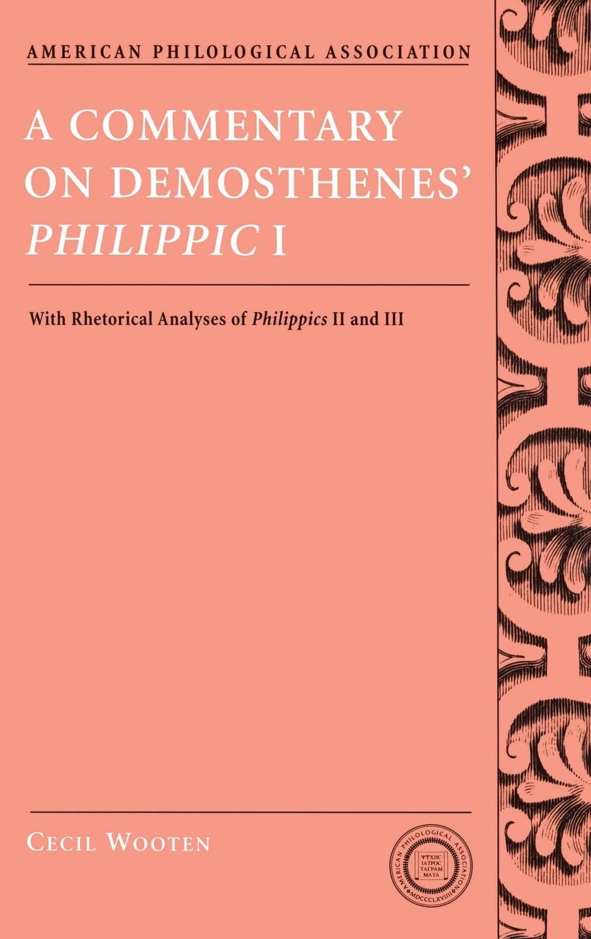 A Commentary on Demosthenes' Philippic I Contemporary literature