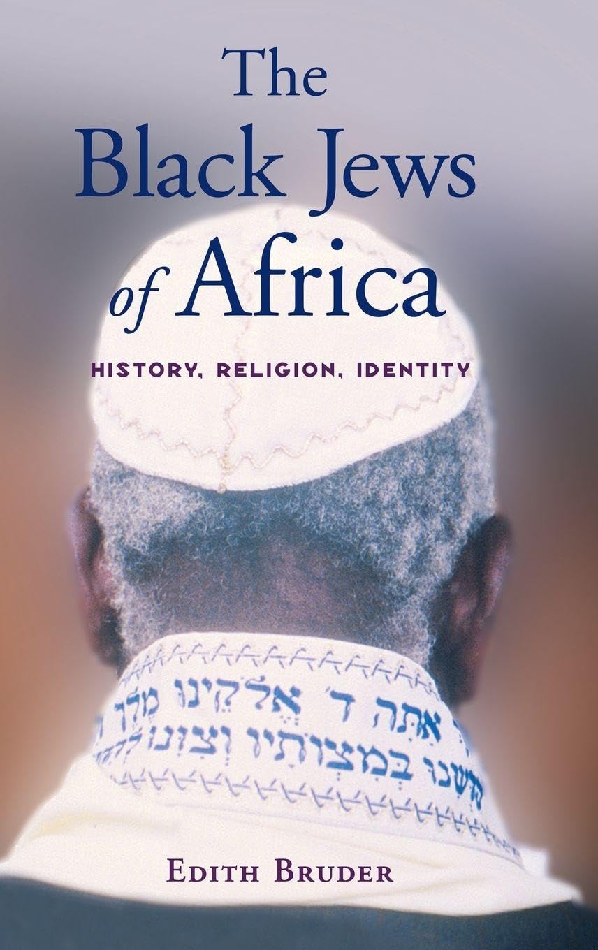 The Black Jews of Africa Social Sciences