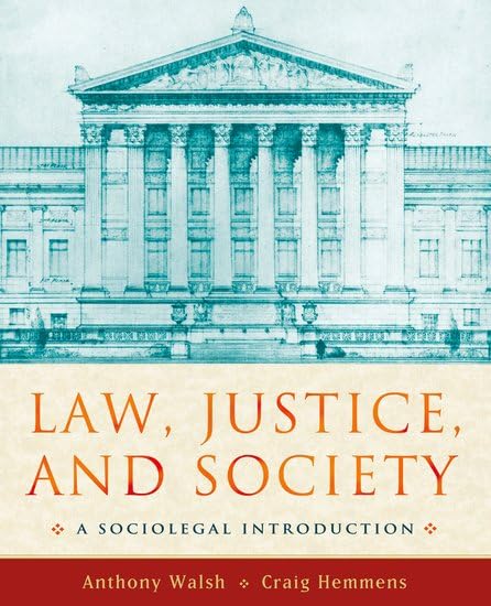 Law, Justice and Society: A Sociological Introduction Law