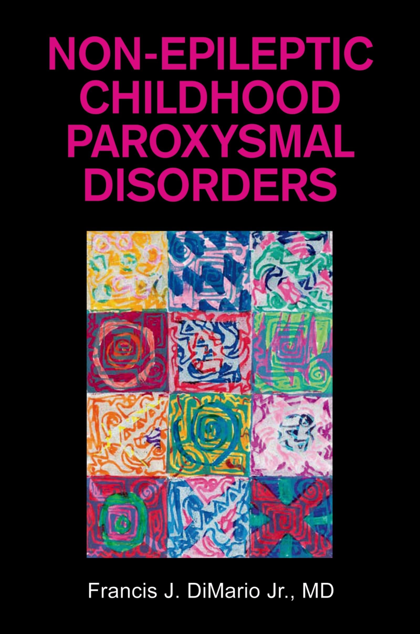 Non-Epileptic Childhood Paroxysmal Disorders Medicine