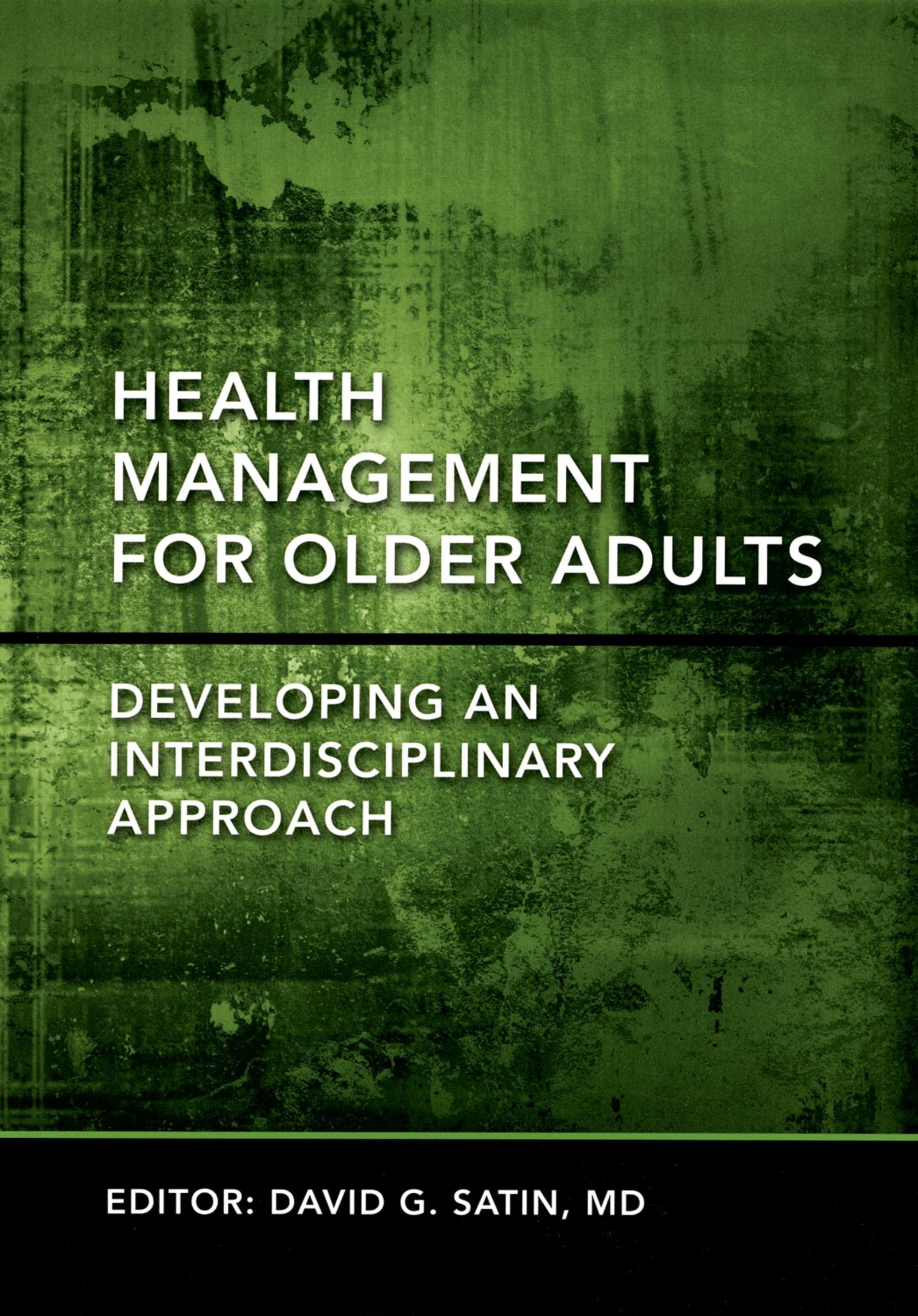 Health Management for Older Adults Medicine
