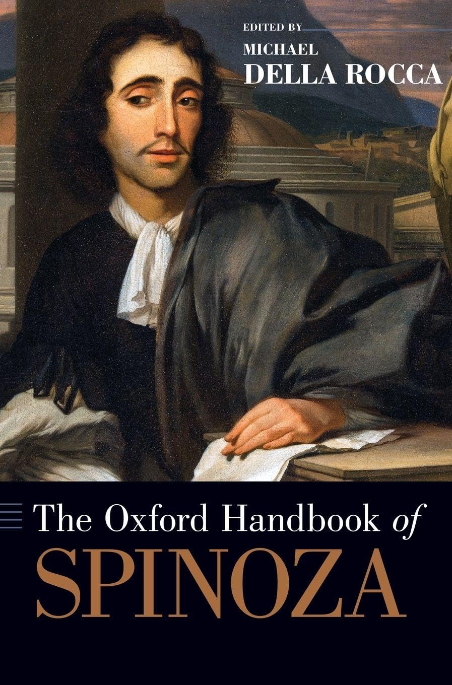 Oxford Handbook of Spinoza Philosophy