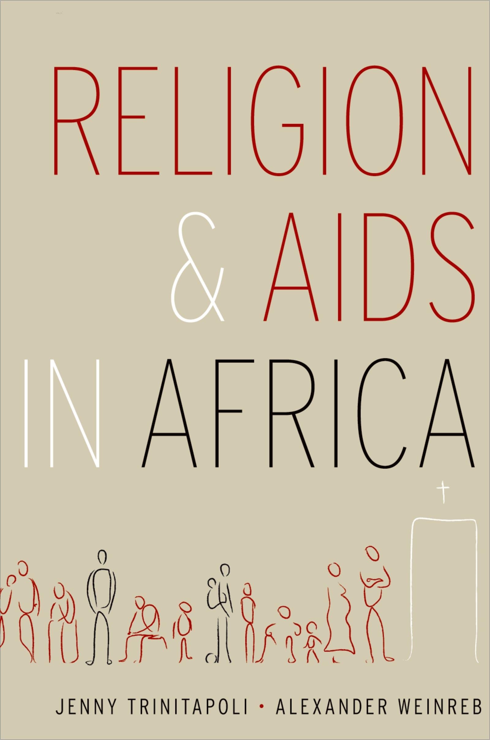 Religion and AIDS in Africa Medicine