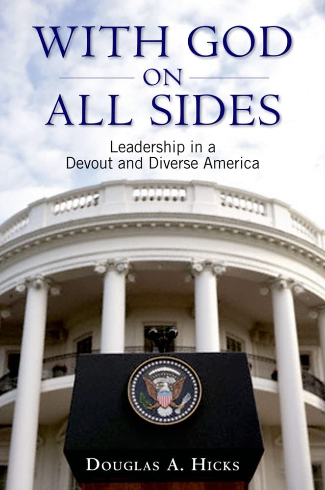 With God on All Sides: Leadership in a Devout and Diverse America Religion & Esotericism