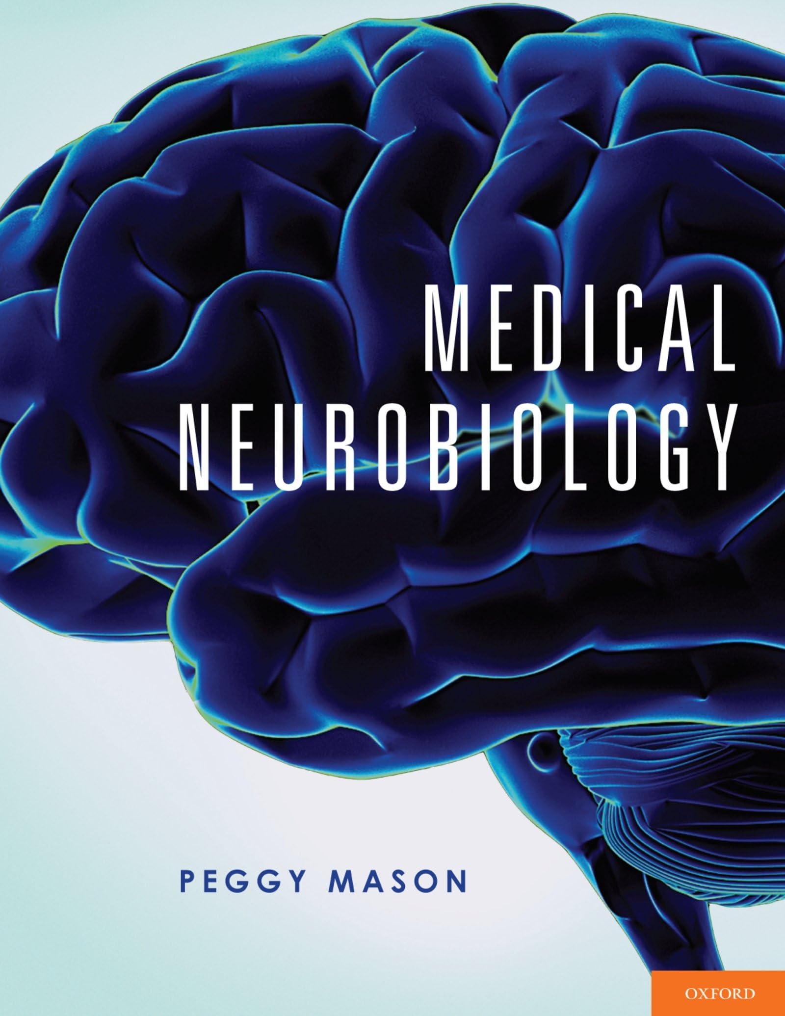 Medical Neurobiology Medicine