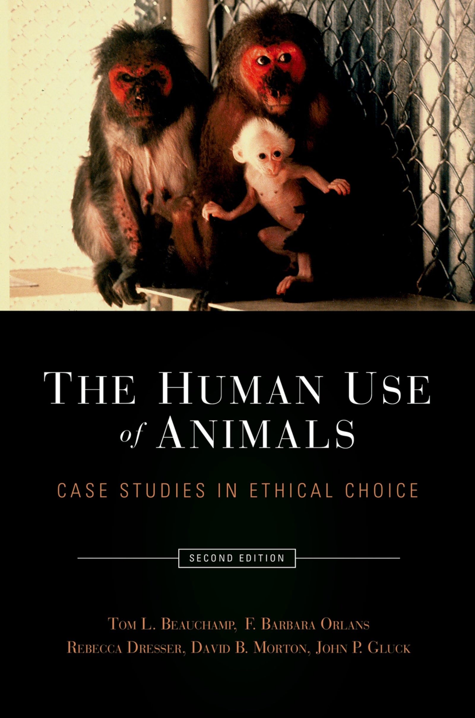 The Human Use of Animals: Case Studies in Ethical Choice Medicine