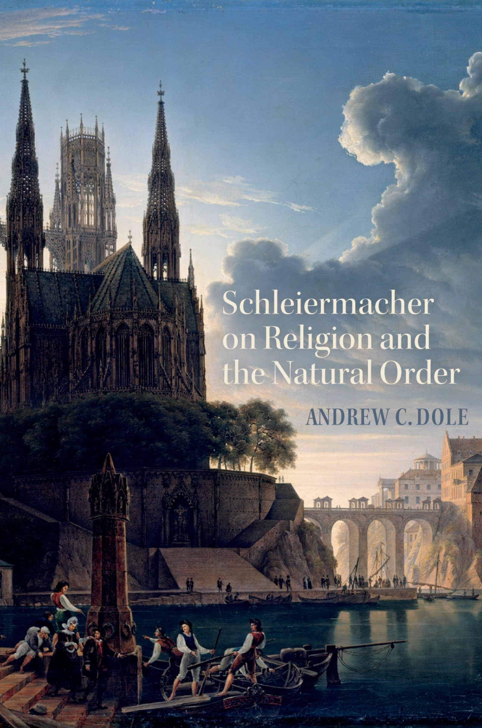 Schleiermacher on Religion and the Natural Order Philosophy