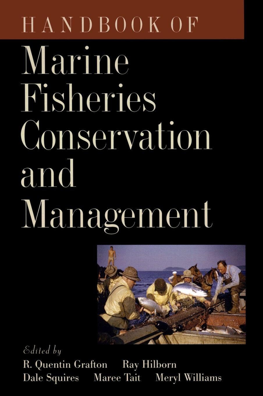 Handbook of Marine Fisheries Conservation and Management Business, Finance & Career