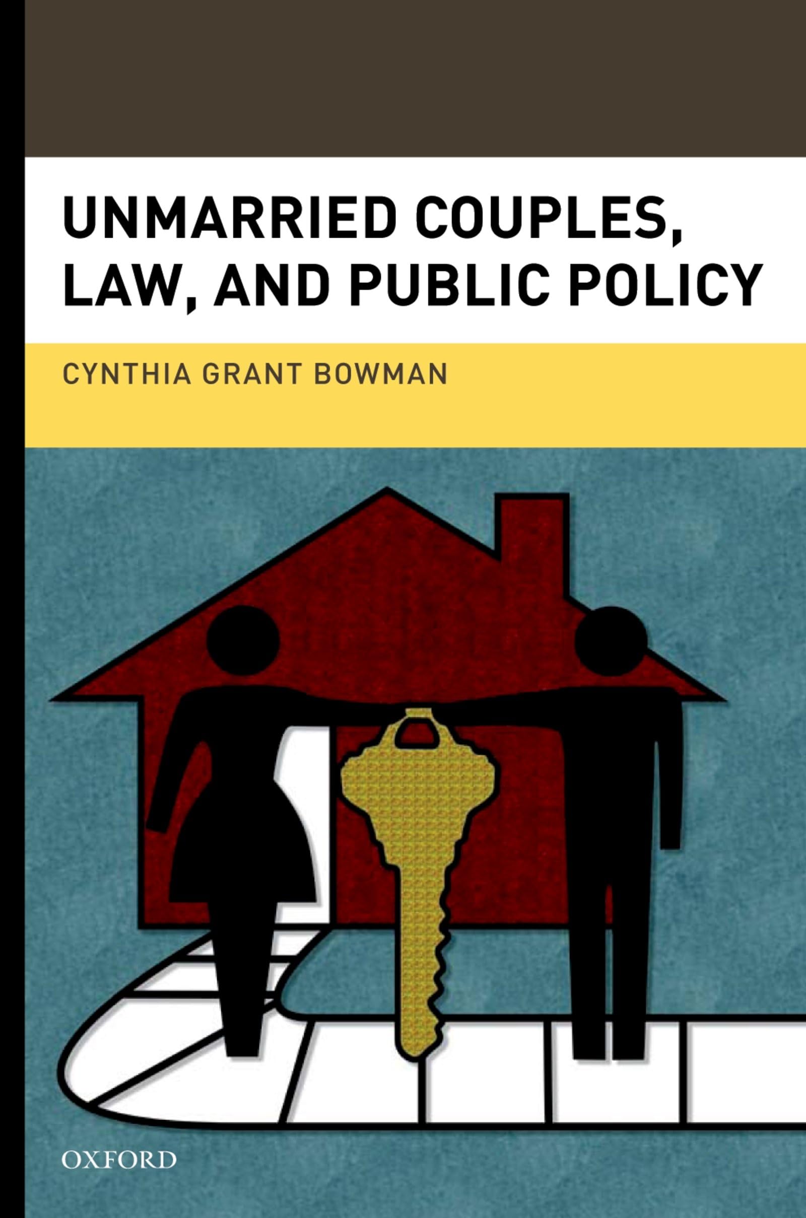 Unmarried Couples, Law, and Public Policy Law