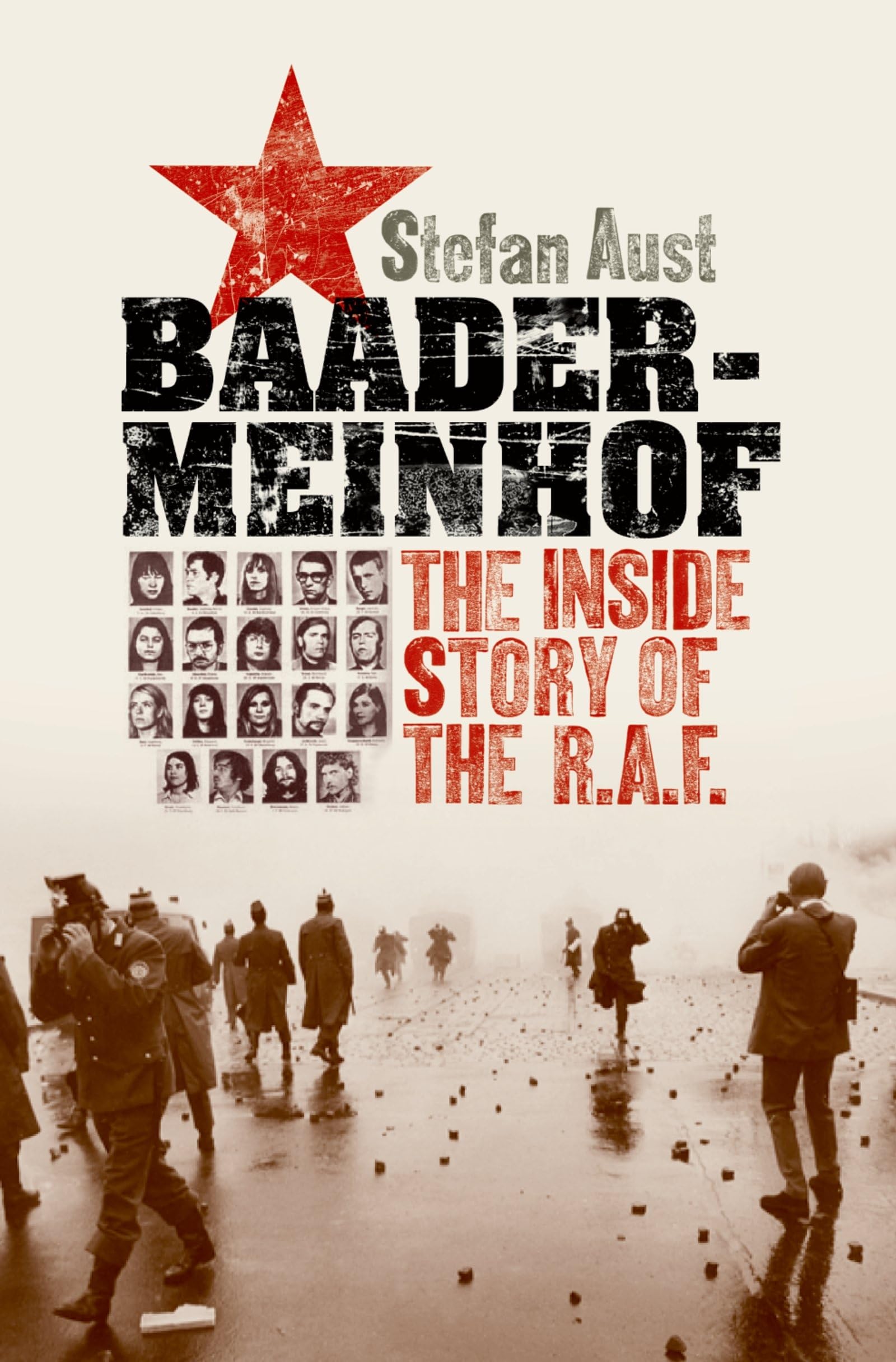 Baader Meinhof: The Inside Story of the RAF Social Sciences