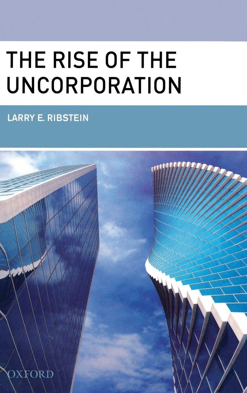 The Rise of the Uncorporation Law
