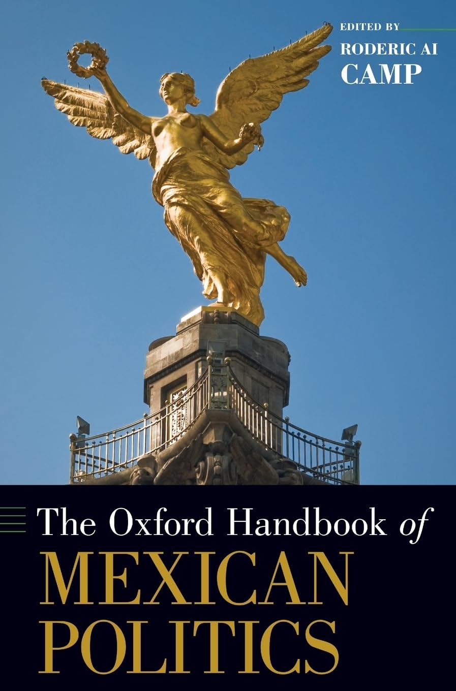 Oxford Handbook of Mexican Politics Law