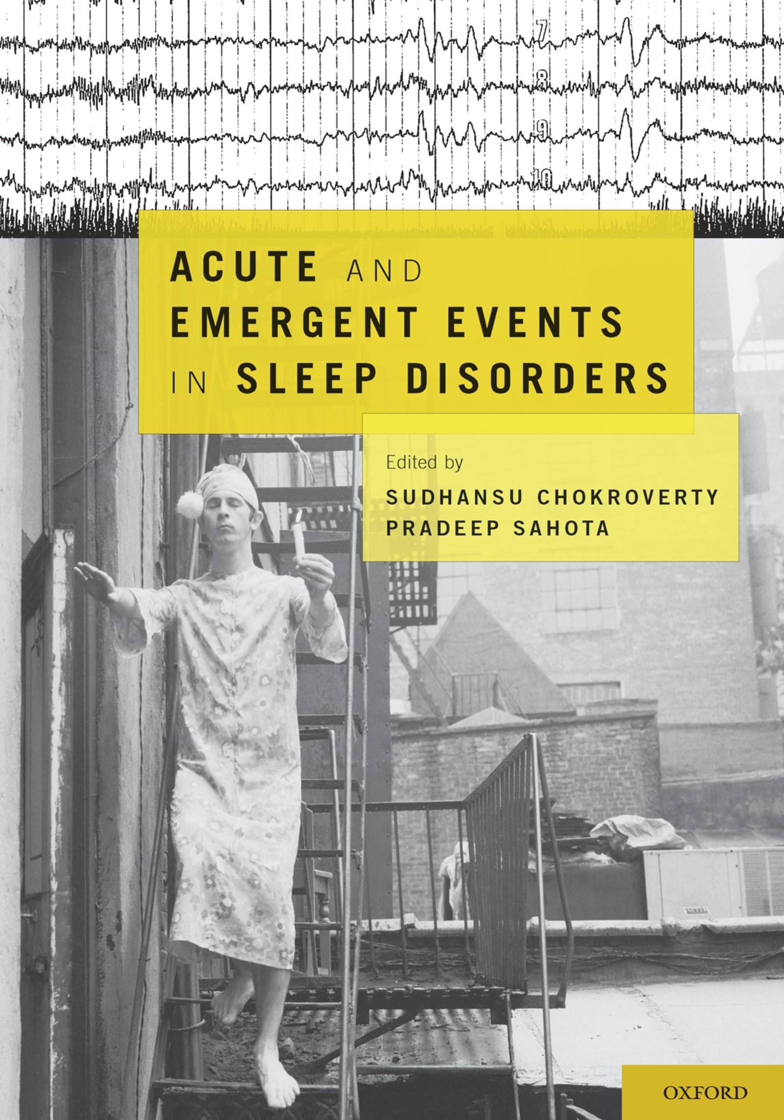 Acute and Emergent Events in Sleep Disorders Medicine