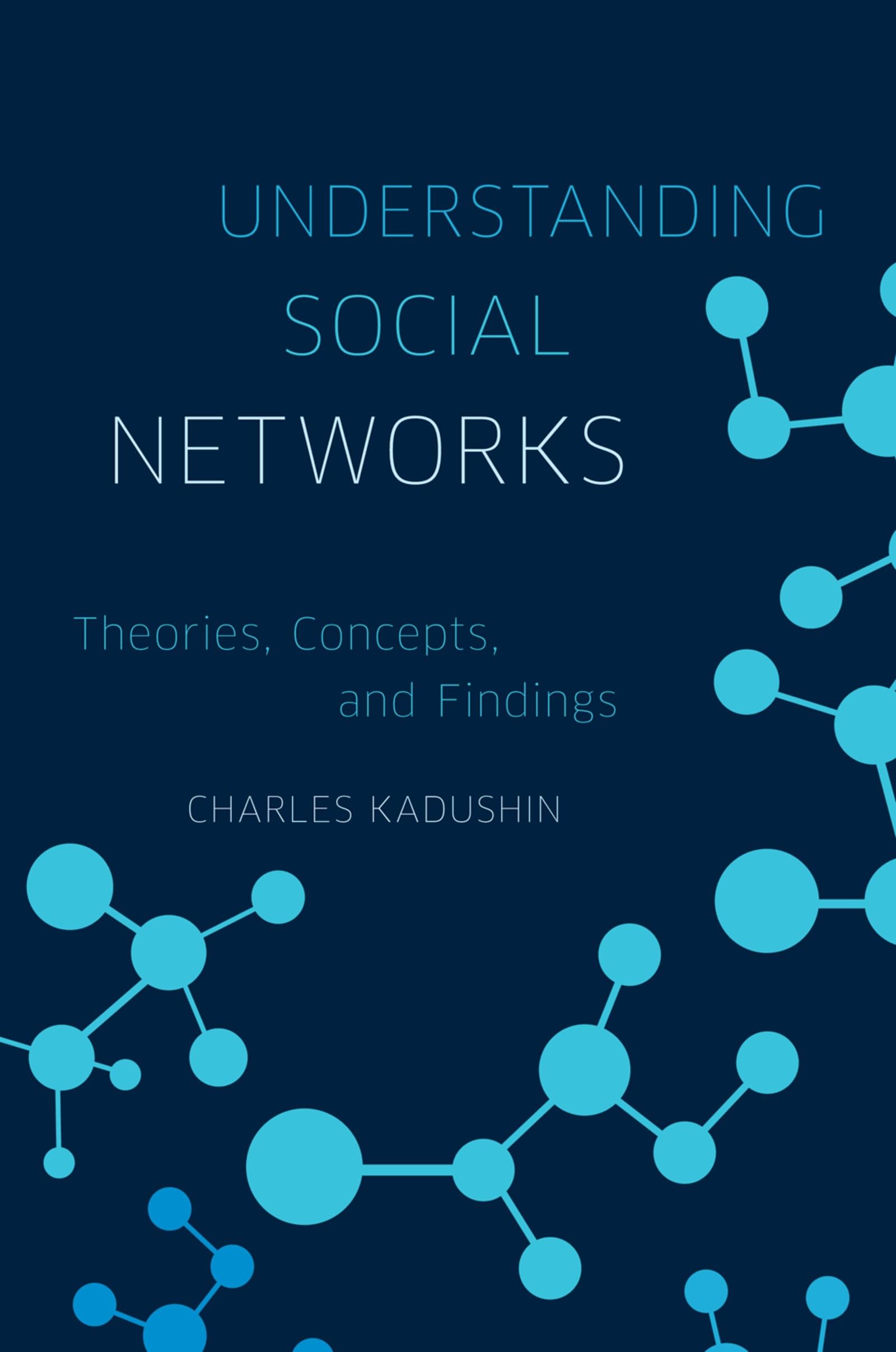Understanding Social Networks: Theories, Concepts, And Findings Law