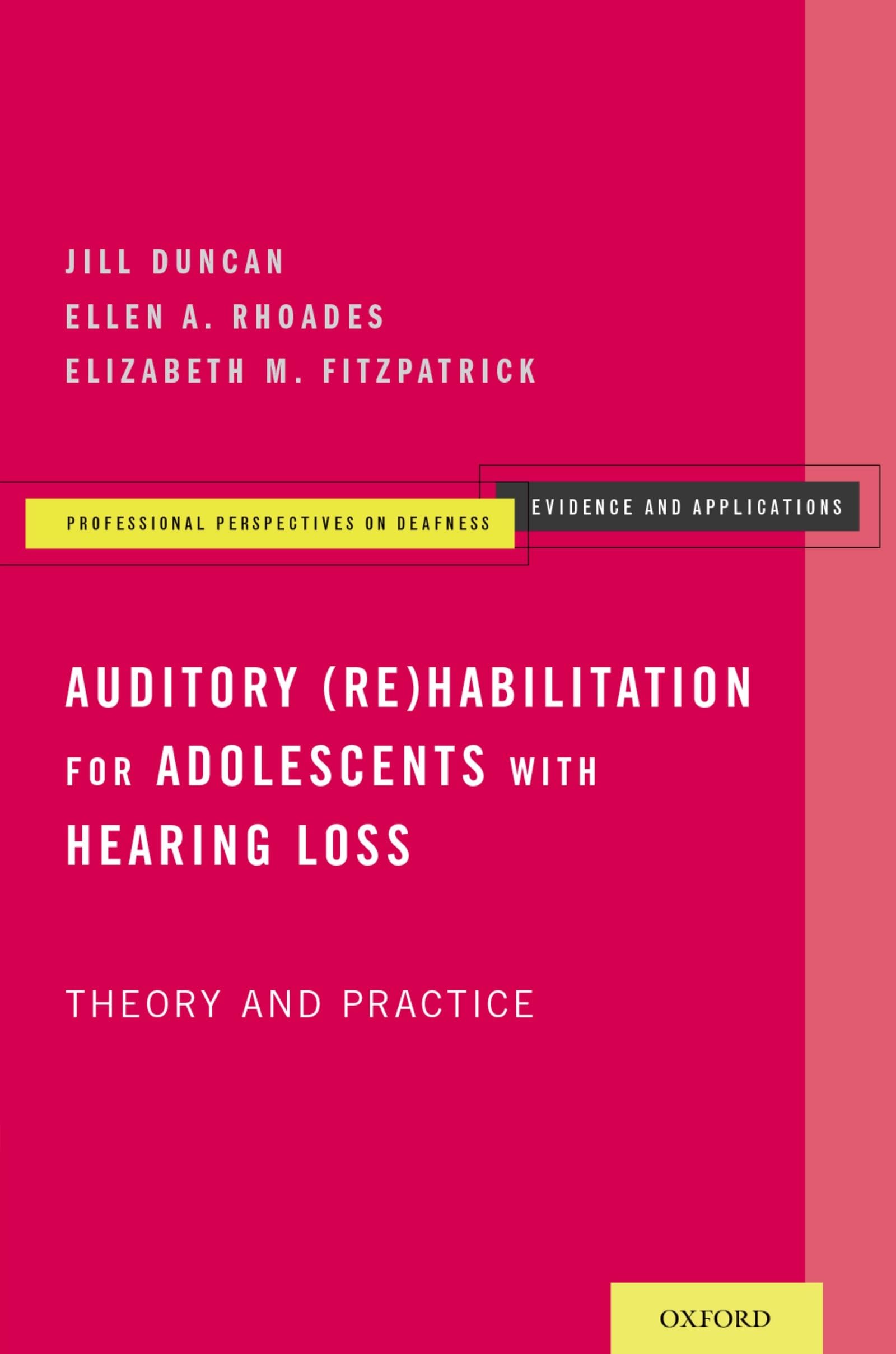 Auditory (Re)Habilitation for Adolescents with Hearing Loss Medicine