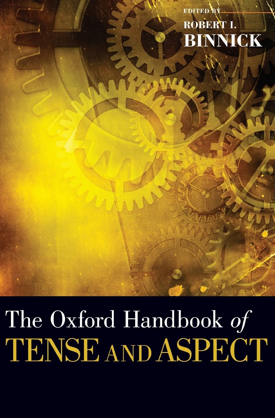 The Oxford Handbook of Tense and Aspect Social Sciences
