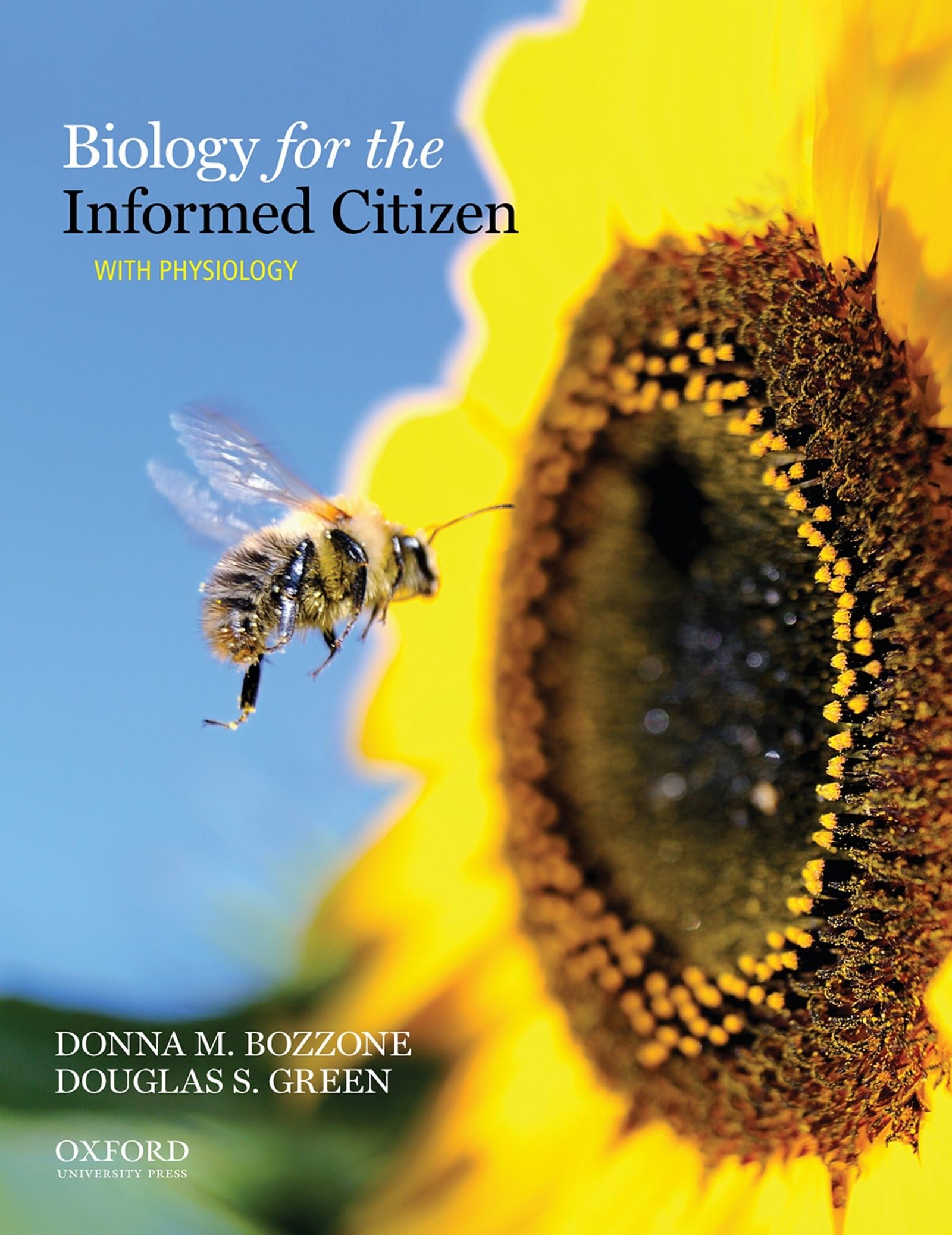 Biology for the Informed Citizen: With Physiology Medicine