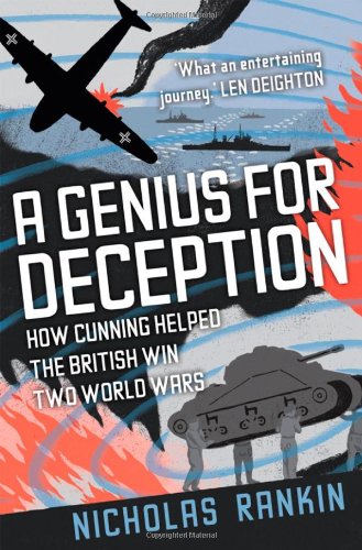A Genius for Deception: How Cunning Helped the British Win Two World Wars Film, Art & Culture
