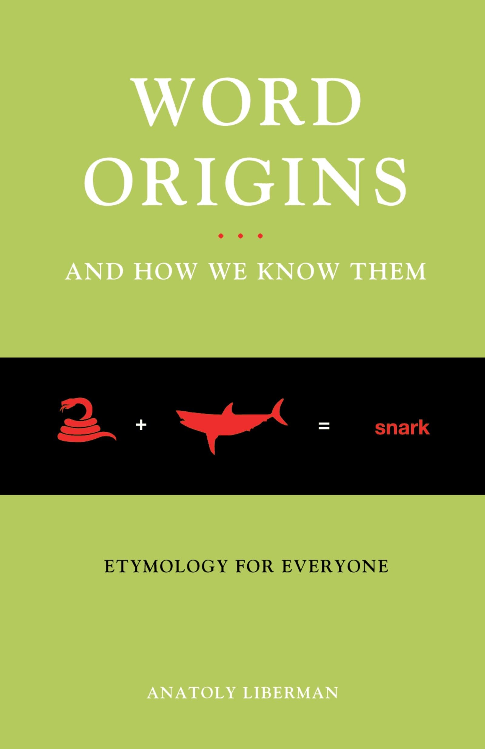 Word Origins... and How We Know Them Social Sciences