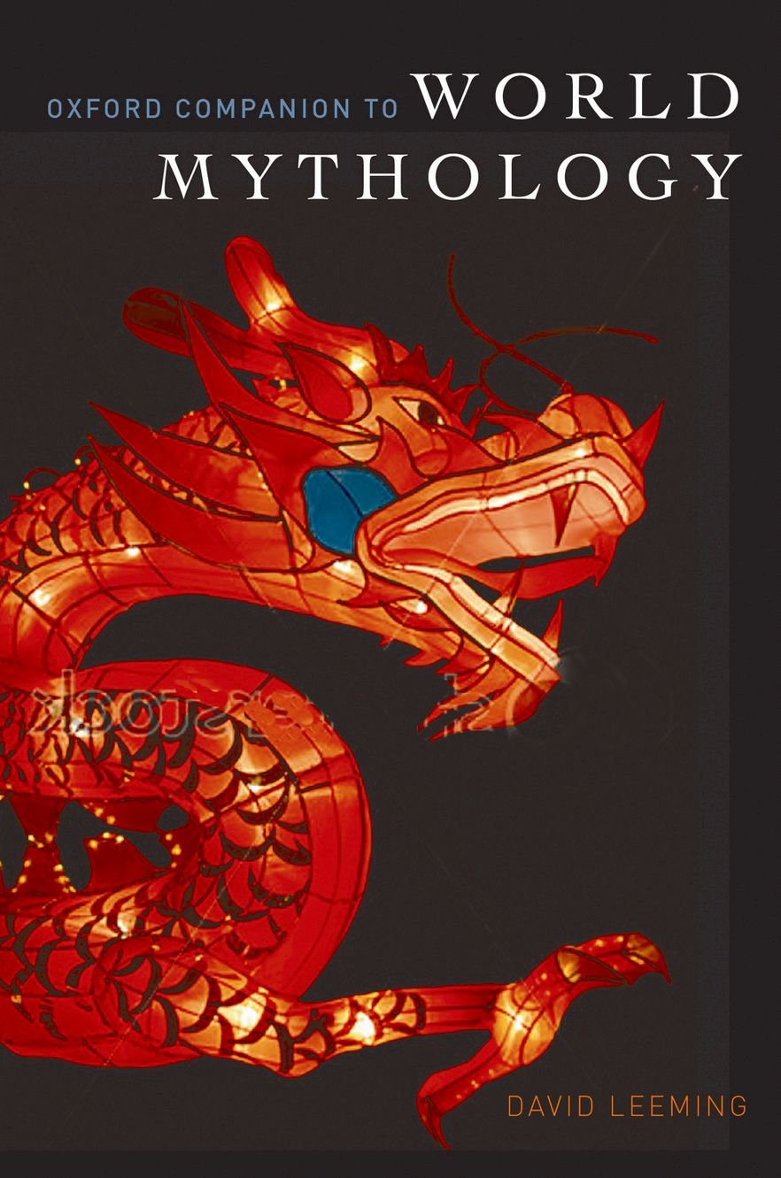 The Oxford Companion to World Mythology (Oxford Companion To... (Paperback)) Books
