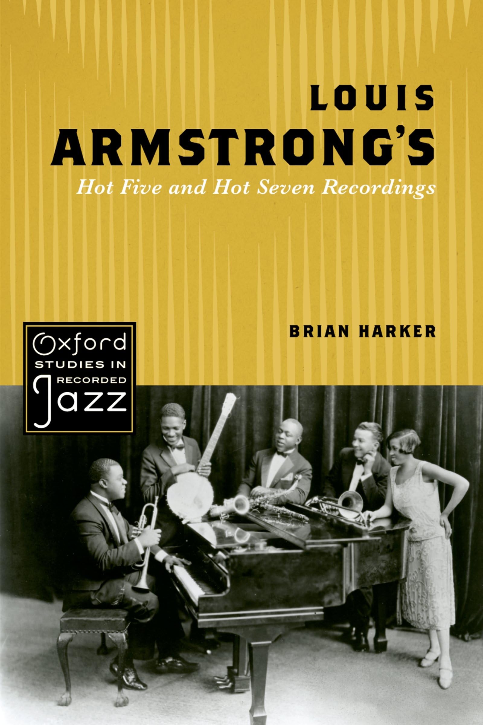 Louis Armstrong's Hot Five and Hot Seven Recordings book