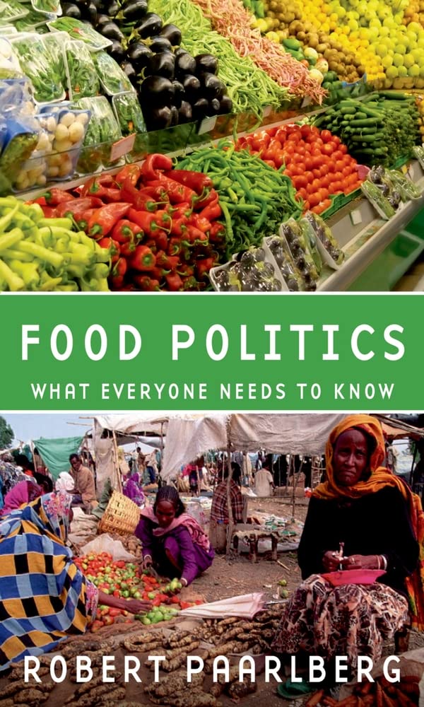 Food Politics: What Everyone Needs to Know Social Sciences