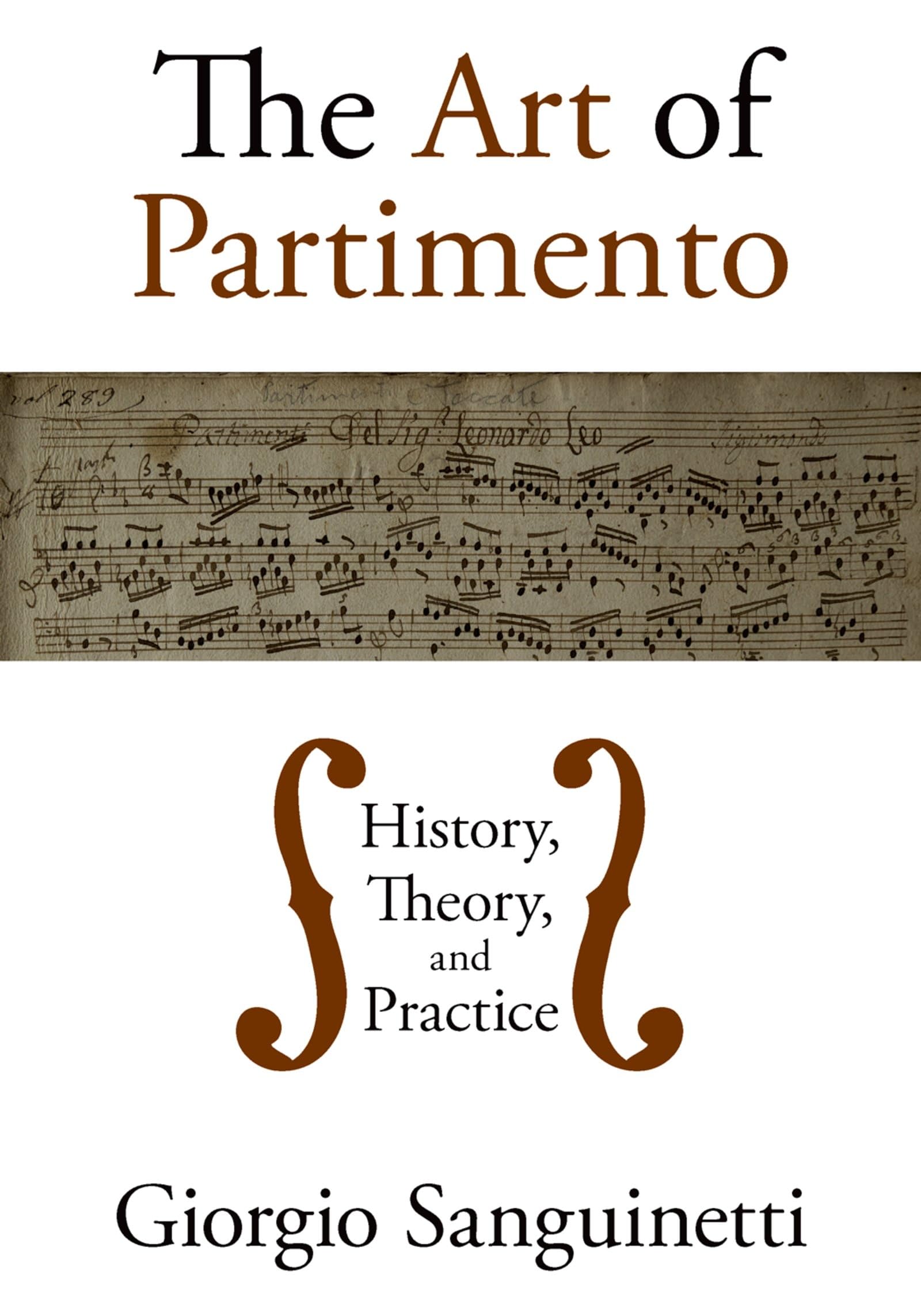 The Art of Partimento: History, Theory, and Practice Arts & Music
