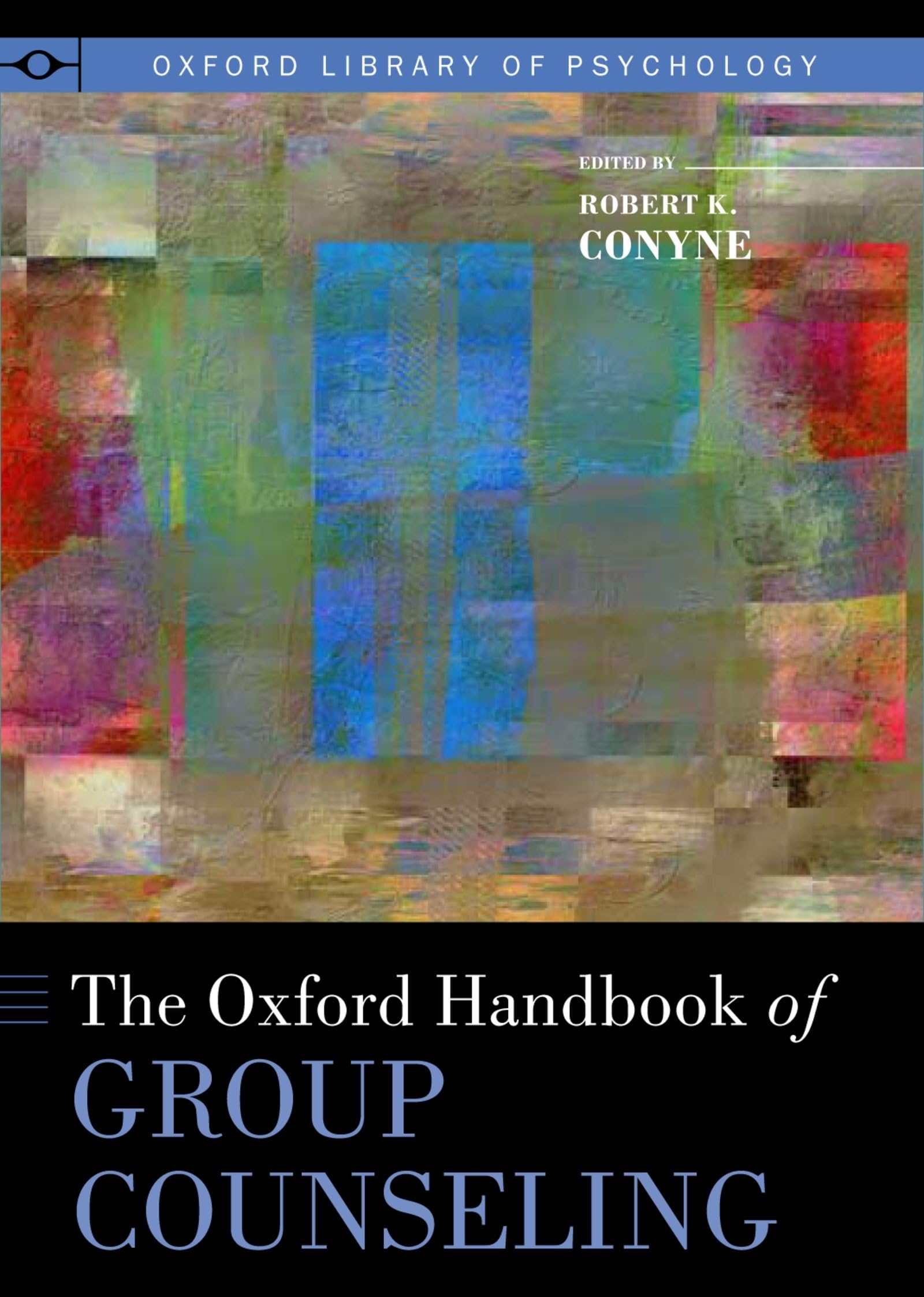 Oxford Handbook of Group Counseling Medicine