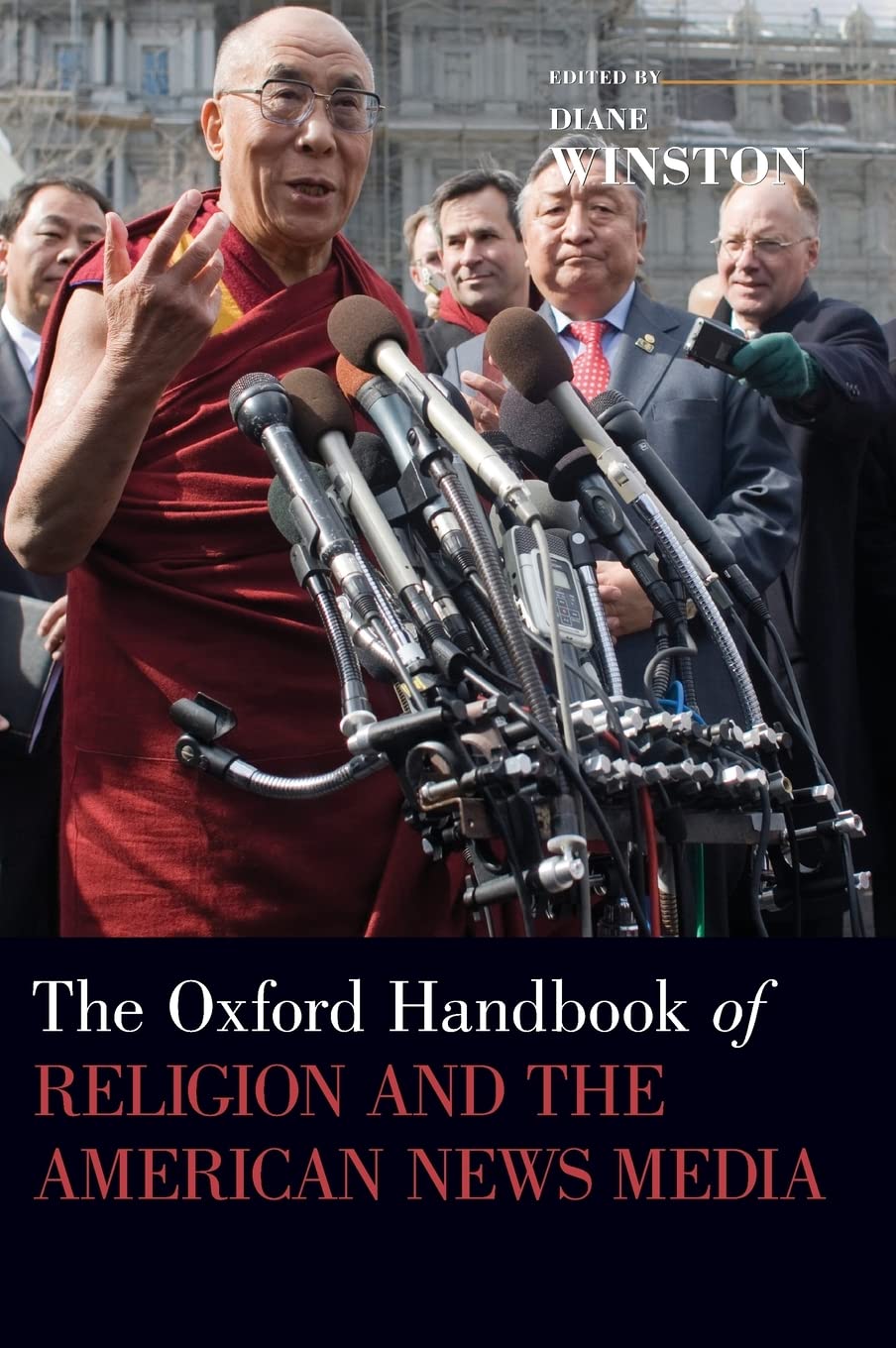 The Oxford Handbook of Religion and the American News Media Media & Communication