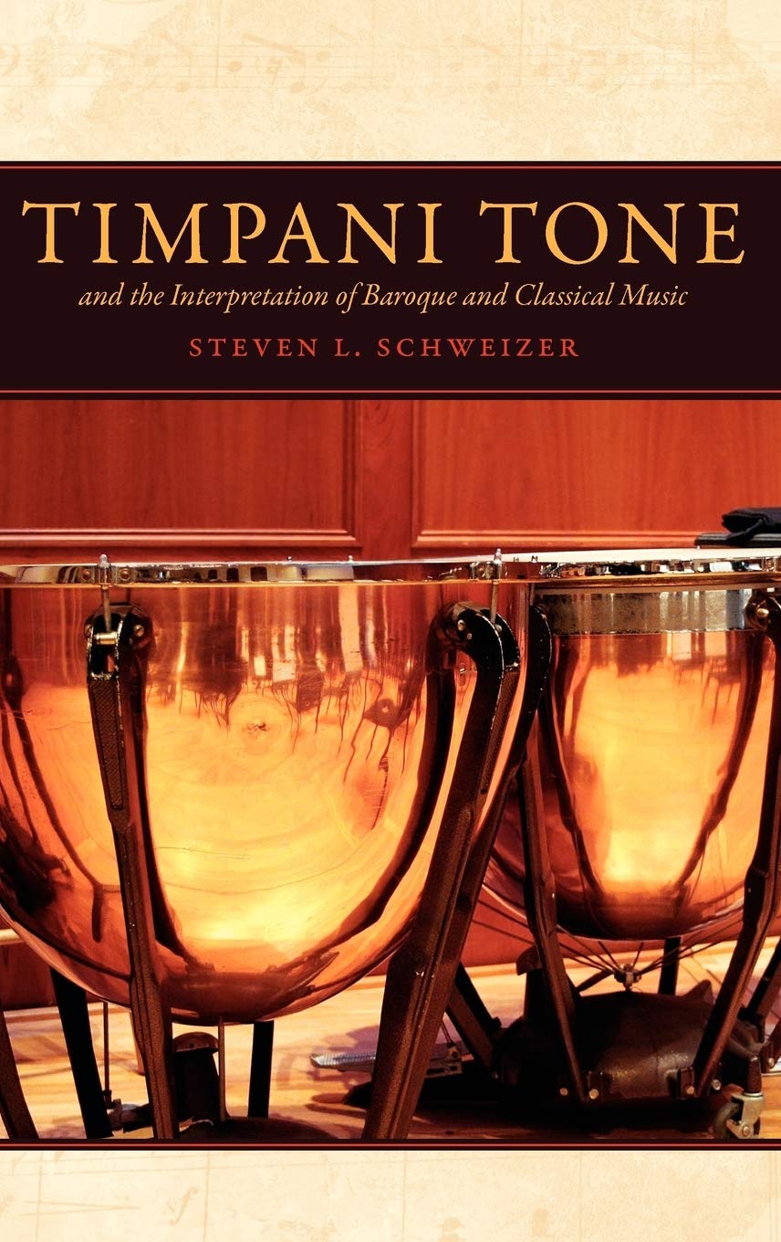 Timpani Tone and the Interpretation of Baroque and Classicaltimpani Tone and the Interpretation of Baroque and Classical Music Music Social Sciences