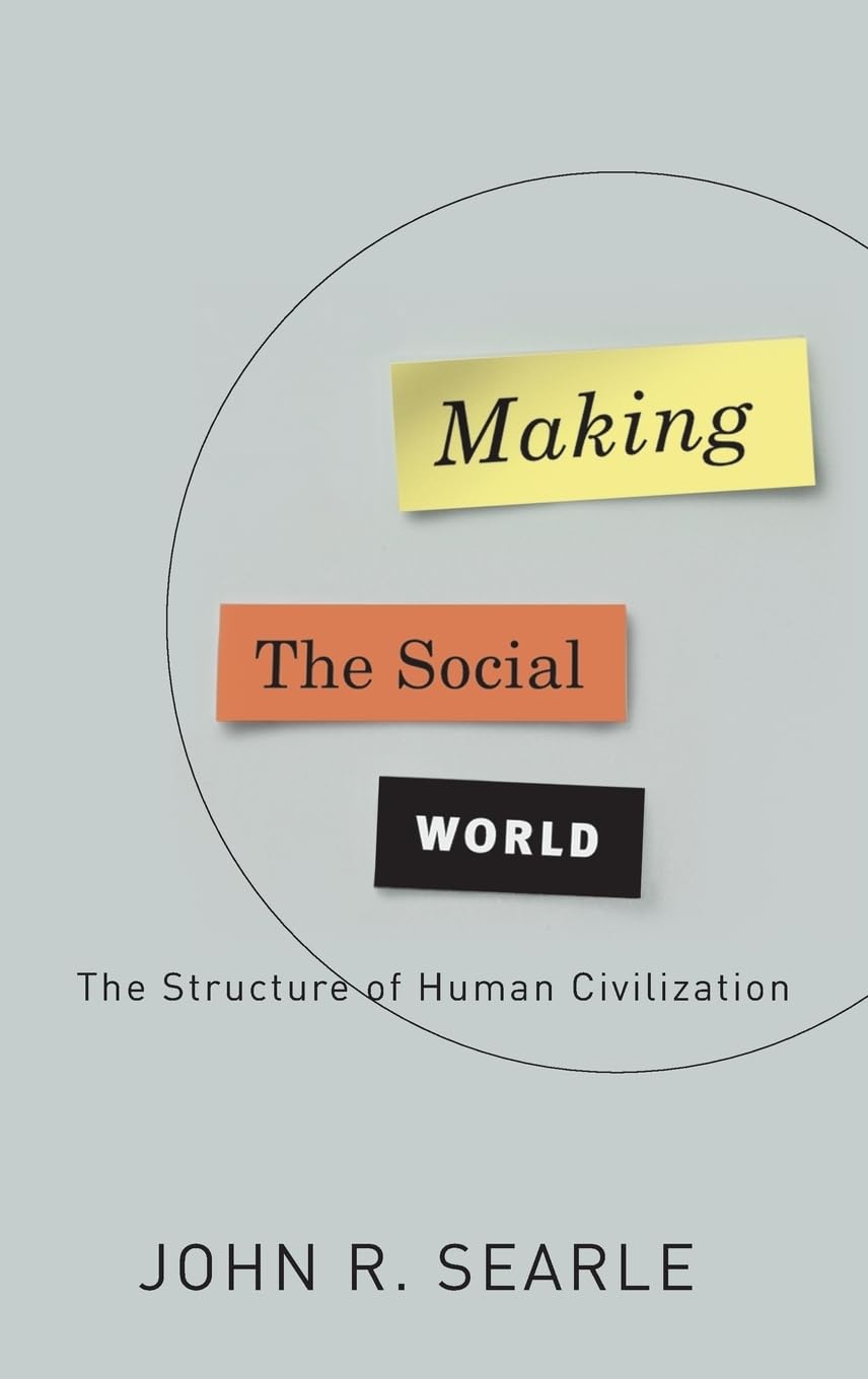 Making the Social World book