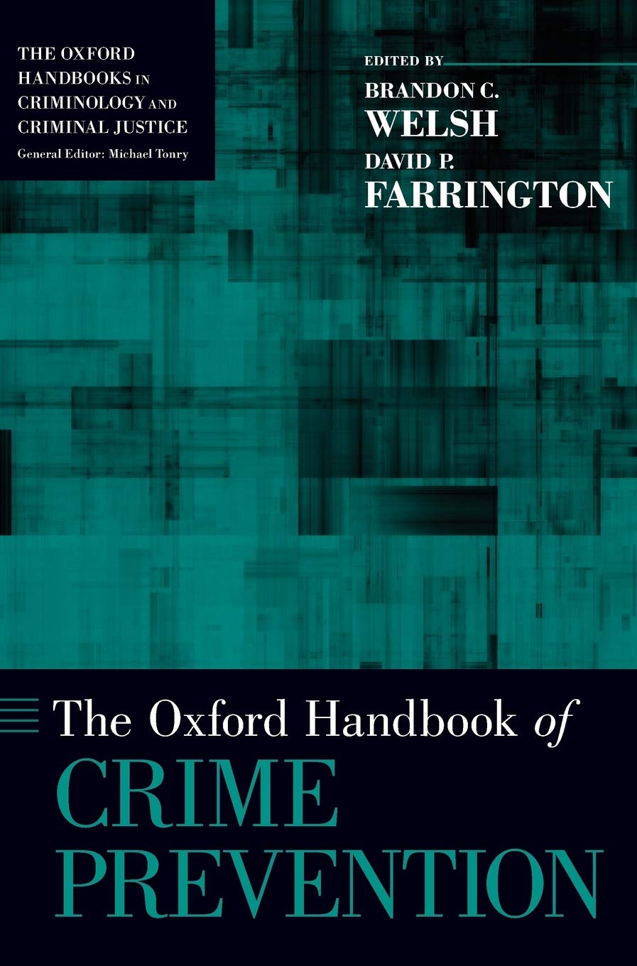 Oxford Handbook of Crime Prevention Law