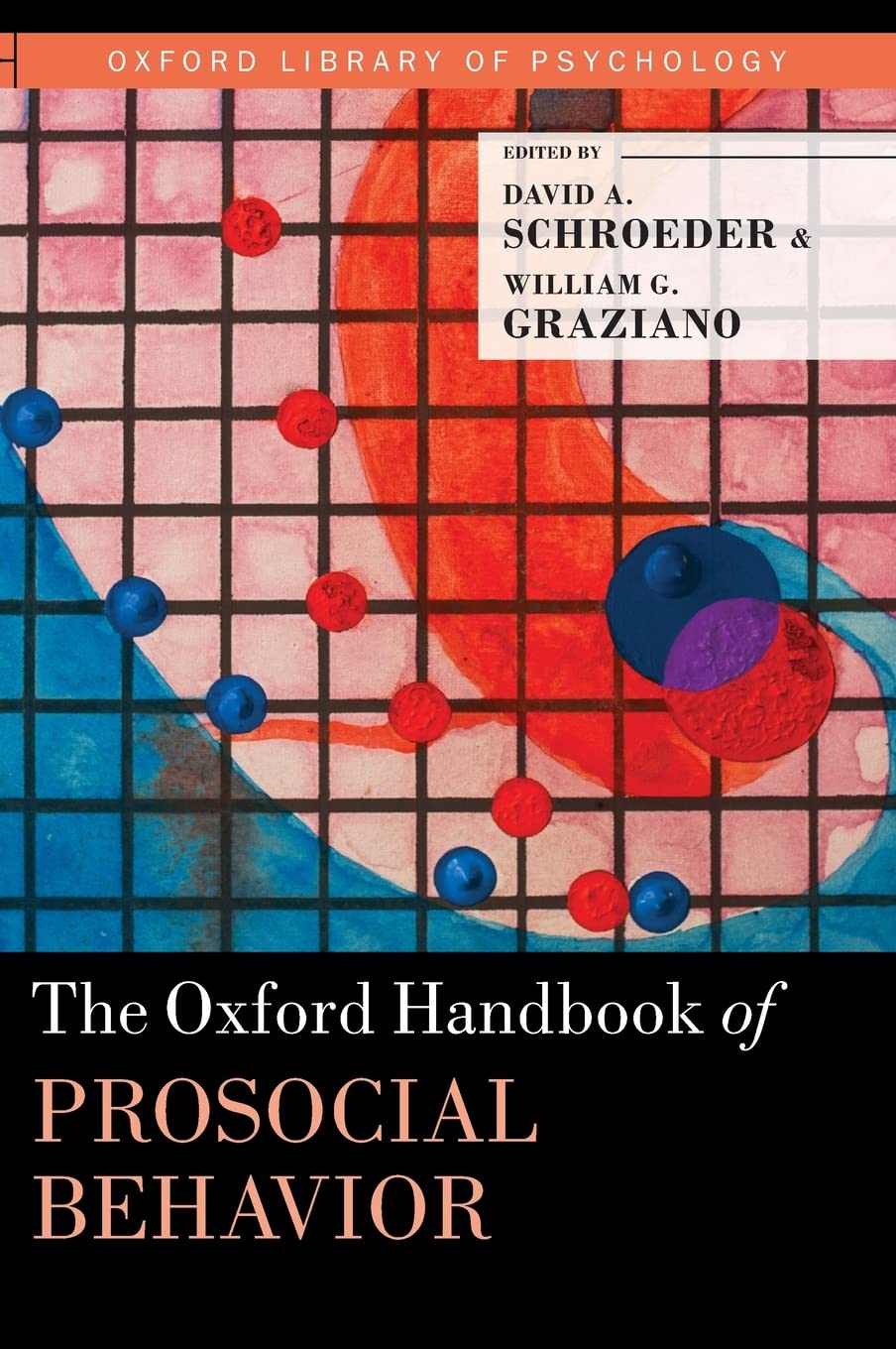 Oxford Handbook of Prosocial Behavior Medicine