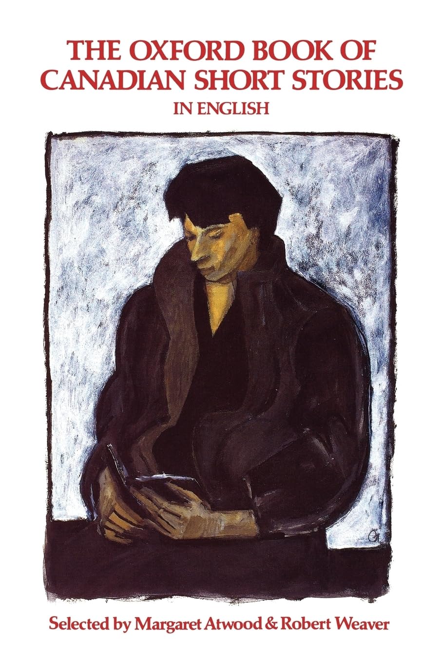 The Oxford Book of Canadian Short Stories in English Contemporary literature Books