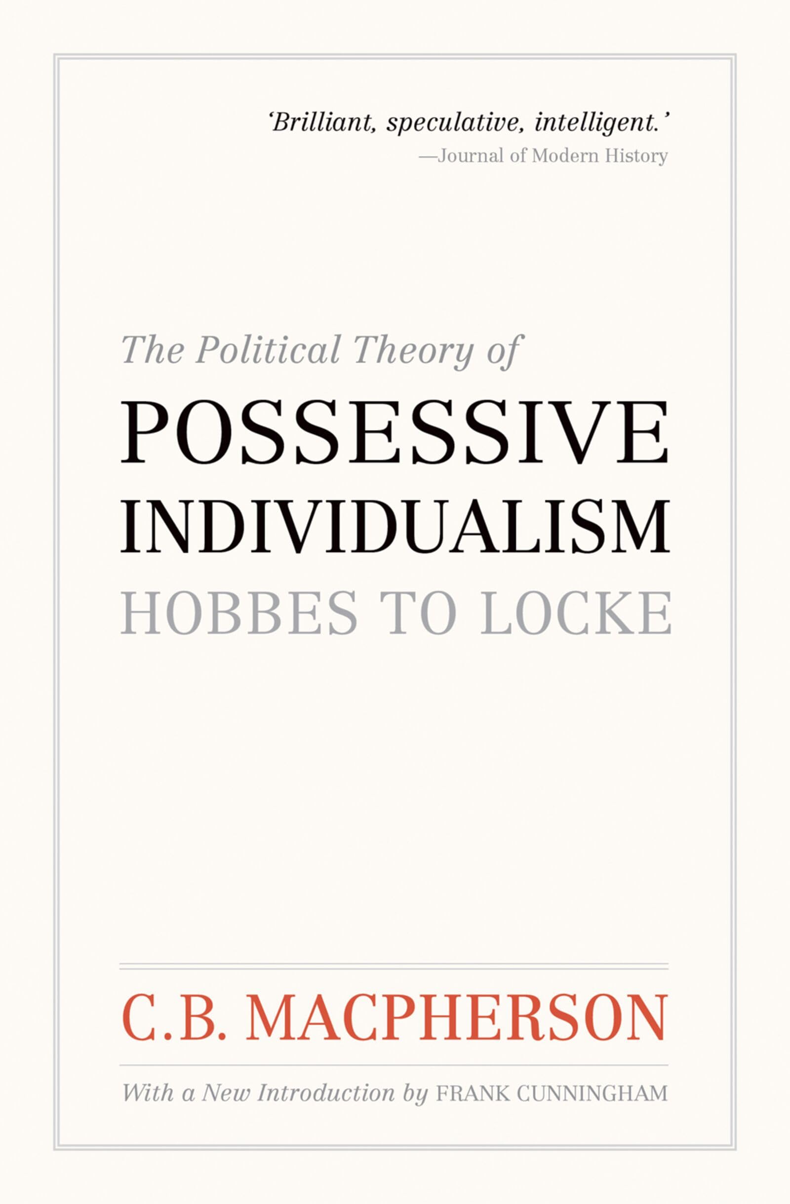 Political Theory of Possessive Individualism Philosophy