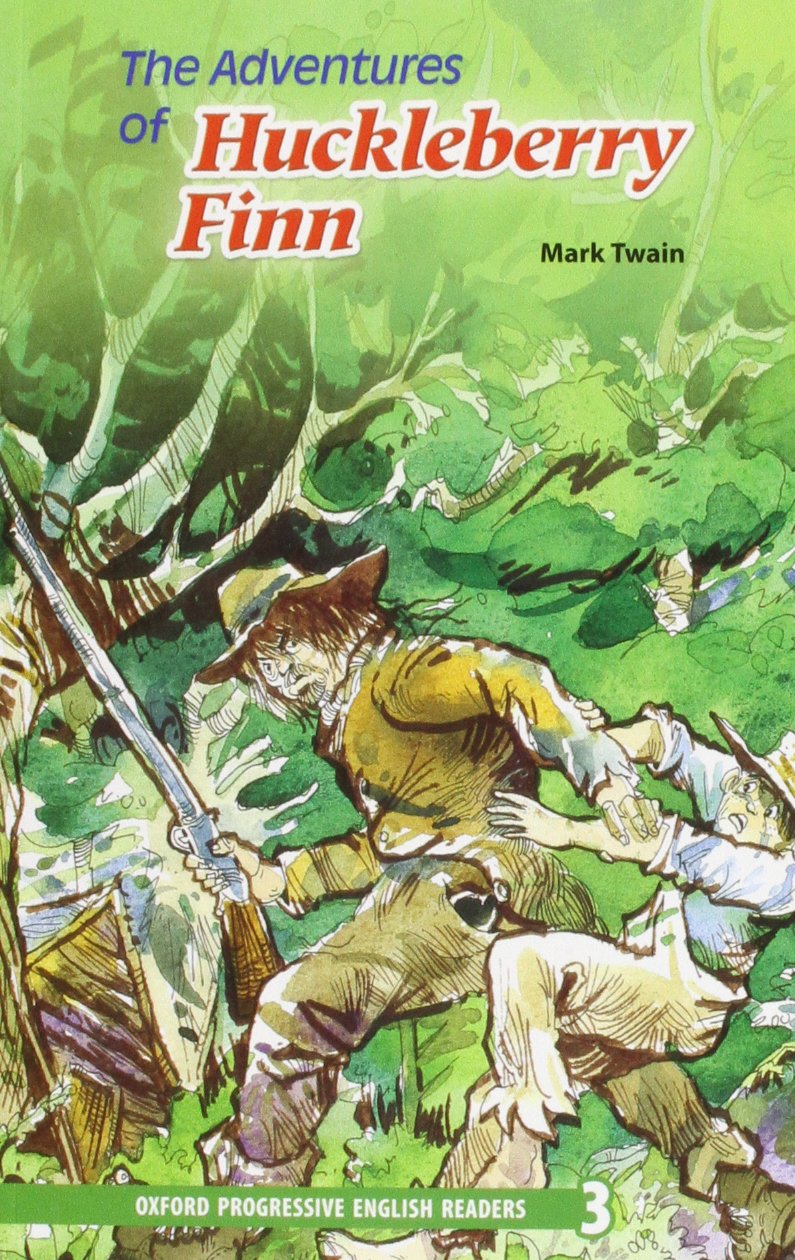 Oxford Progressive English Readers: Grade 3: The Adventures of Huckleberry Finn (Oxford Progressive English Readers Hong Kong) Foreign Languages ​​& Dictionaries