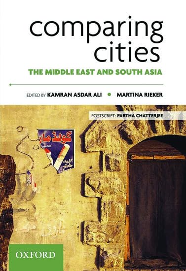 Comparing Cities: The Middle East and South Asia Social Sciences