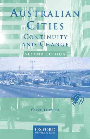 Australian Cities: Continuity and Change (Meridian: Australian Geographical Perspectives) Social Sciences