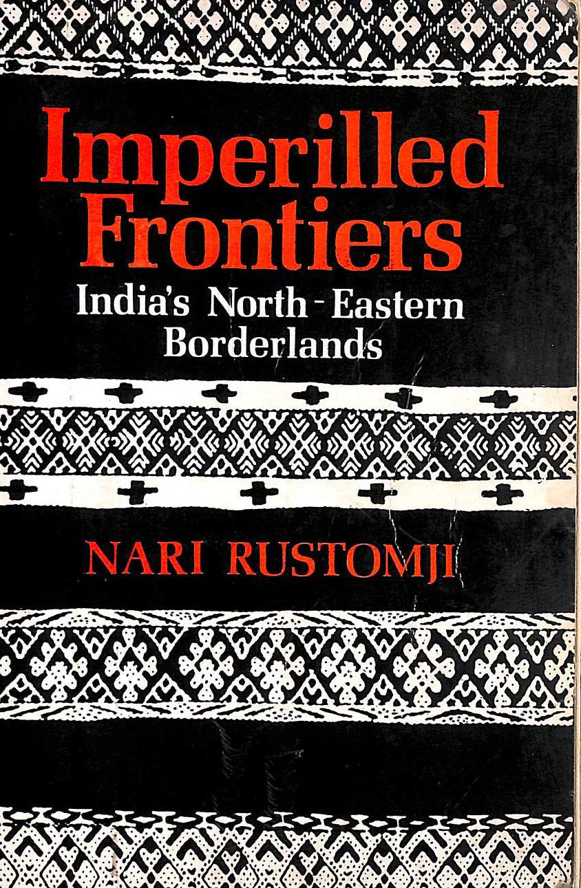 Imperilled Frontiers: India's North-eastern Borderlands Social Sciences
